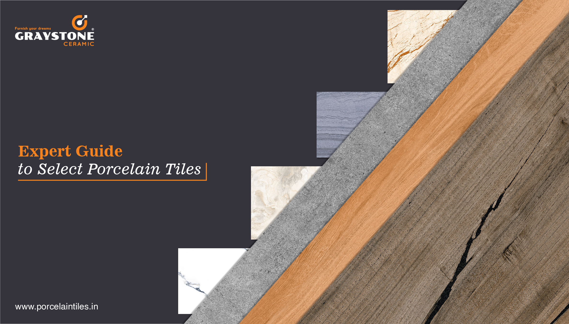 Expert Guide to select Porcelain tiles Expert Guide to select Porcelain tiles
